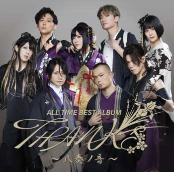 Album Wagakki Band (和楽器バンド): All Time Best Album Thanks (～八奏ノ音～)