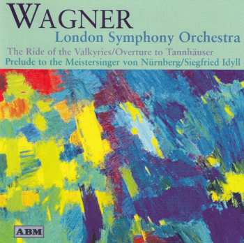 Album The London Symphony Orchestra: Wagner