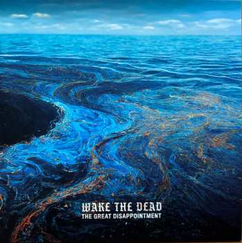 LP Wake The Dead: The Great Disappointment CLR
