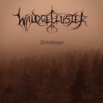 Album Waldgeflüster: Herbstklagen