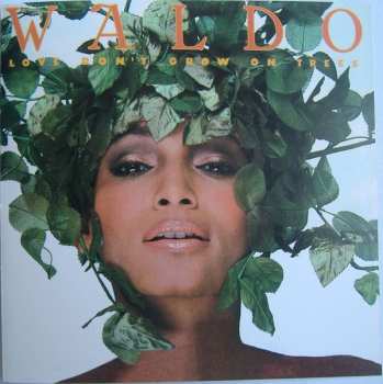 CD Waldo: Love Don't Grow On Trees