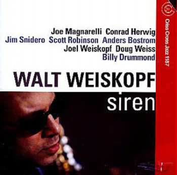 Album Walt Weiskopf Nonet: Siren