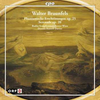 Album ORF Radio-Symphonieorchester Wien: Phantastische Erscheinungen Op. 25 / Serenade Op. 20