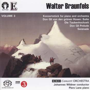 Album The BBC Concert Orchestra: Volume 3: Konzertstück For Piano And Orchestra / Don Gil Von Den Grünen Hosen: Suite / Die Taubenhochzeit / Don Gil Prelude / Serenade