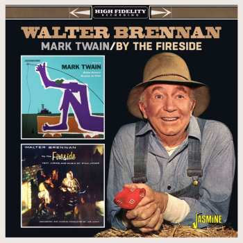 Album Walter Brennan: Mark Twain / By The Fireside