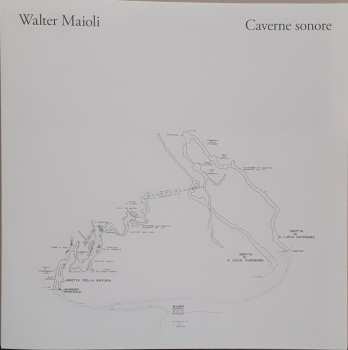 LP Walter Maioli: Caverne Sonore LTD