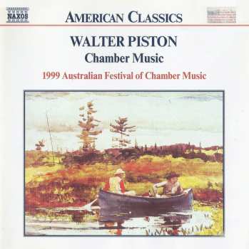 CD Walter Piston: Chamber Music (1999 Australian Festival Of Chamber Music)