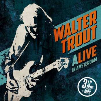 3LP Walter Trout: Alive In Amsterdam