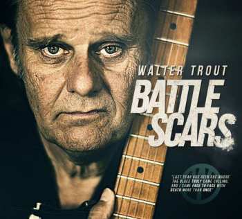 CD Walter Trout: Battle Scars DLX | LTD | DIGI