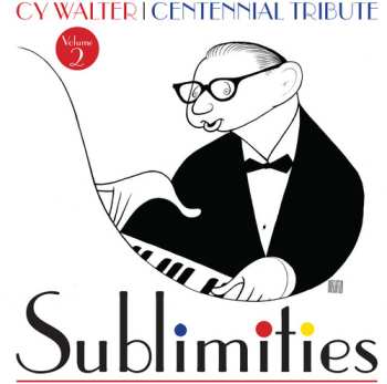 Album Walter,cy / Carmichael,hoagy / Astaire,fred: Sublimities 2