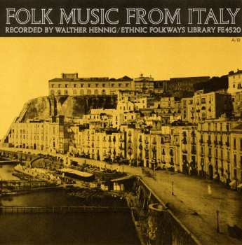 Album Walther Hennig: Folk Music From Italy