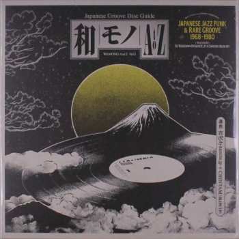 LP DJ Yoshizawa Dynamite.jp: Wamono A To Z Vol. I (Japanese Jazz Funk & Rare Groove 1968-1980)