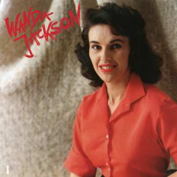 4CD/Dobozkészlet Wanda Jackson: Right Or Wrong