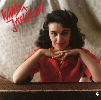 4CD/Dobozkészlet Wanda Jackson: Right Or Wrong