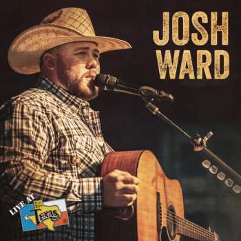 Album Ward,josh: Live At Billy Bob's Texas