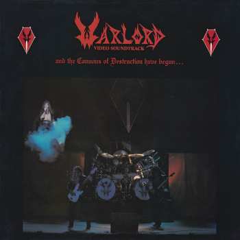 Album Warlord: And The Cannons Of Destruction Have Begun...