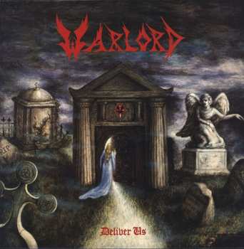 Album Warlord: Deliver Us