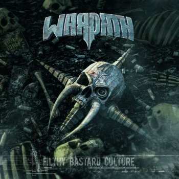 Album Warpath: Filthy Bastard Culture