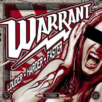LP Warrant: Louder Harder Faster