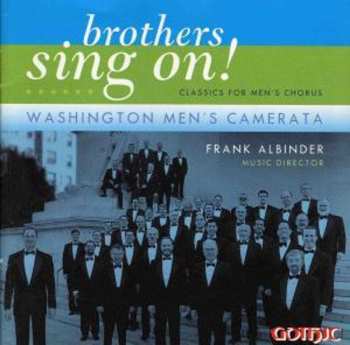 Album Washington Men's Camerata: Brothers, Sing On!