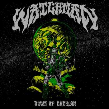 LP Watchman: Doom Of Babylon LTD | CLR
