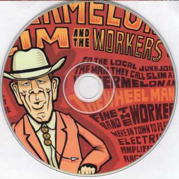 CD Watermelon Slim & The Workers: The Wheel Man