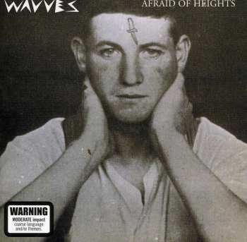Album Wavves: Afraid Of Heights