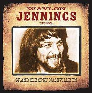 CD Waylon Jennings: Grand Ole Opry Nashville Tn