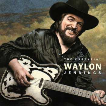 CD Waylon Jennings: The Essential Waylon Jennings