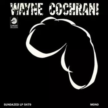 Wayne Cochran: Wayne Cochran!