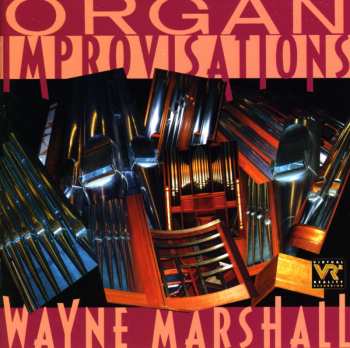 Album Wayne Marshall: Organ Improvisations