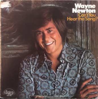 LP Wayne Newton: Can't You Hear The Song?