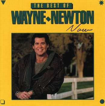 Album Wayne Newton: The Best Of Wayne Newton Now