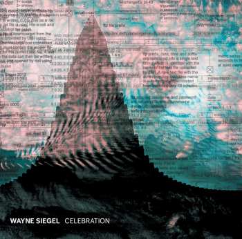 Album Wayne Siegel: Celebration