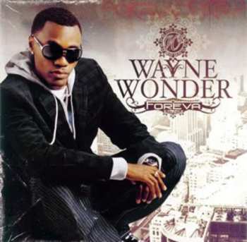 Album Wayne Wonder: Foreva