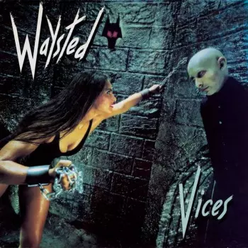 Waysted: Vices