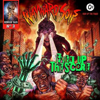 Album Wayward Sons: Even Up The Score