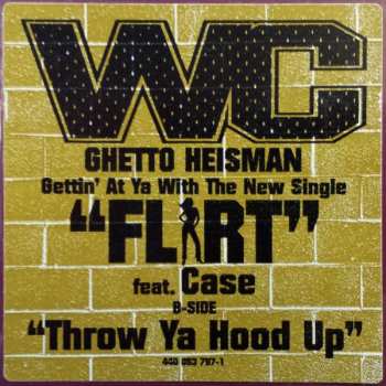 LP WC: Flirt / Throw Ya Hood Up