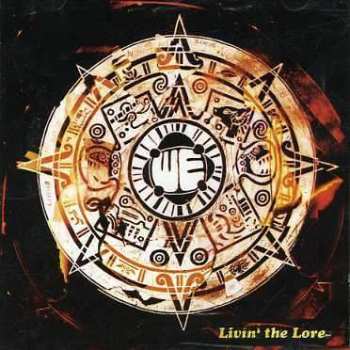 Album We: Livin' The Lore