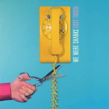 Album We Were Sharks: Lost Touch