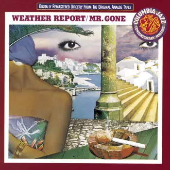Weather Report: Mr. Gone