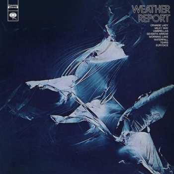 2LP Weather Report: Weather Report