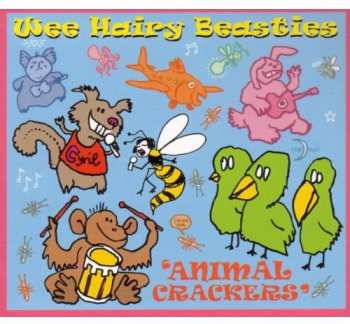Album Wee Hairy Beasties: Animal Crackers