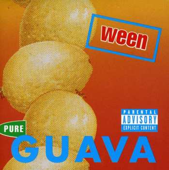 Album Ween: Pure Guava