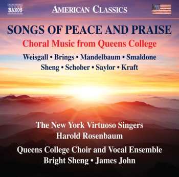 Album Bright Sheng: Songs Of Peace And Praise: Choral Music From Queens College
