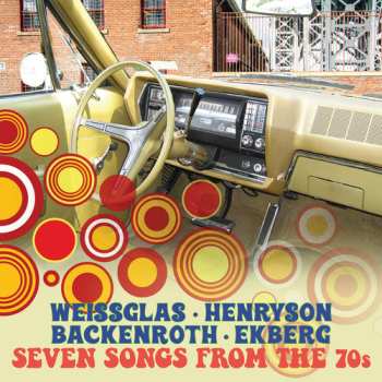 CD Hans Backenroth: Seven Songs From The 70s