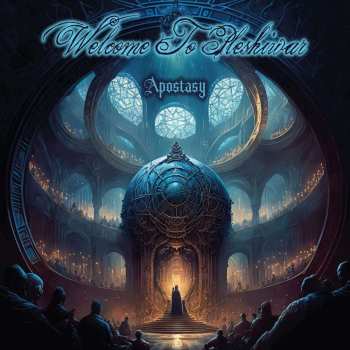 Album Welcome To Pleshiwar: Apostasy