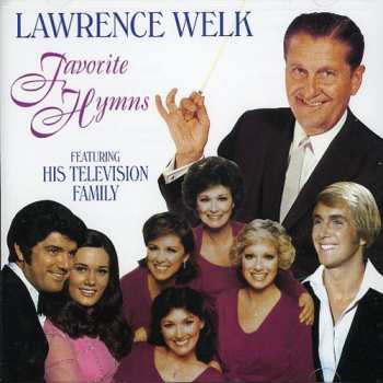 Album Welk,lawrence: Presents His Favorite Hymns
