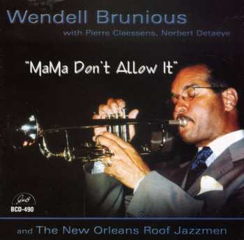 Album The New Orleans Roof Jazzmen: Mama Don't Allow It  