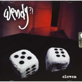 Album Wendy?!: Eleven